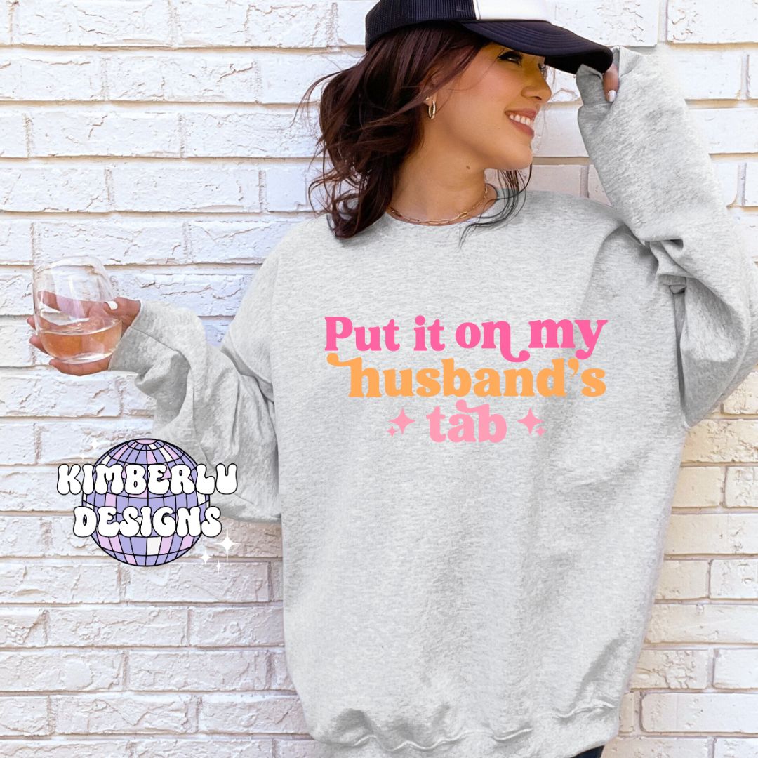 Put It On My Husband's Tab
