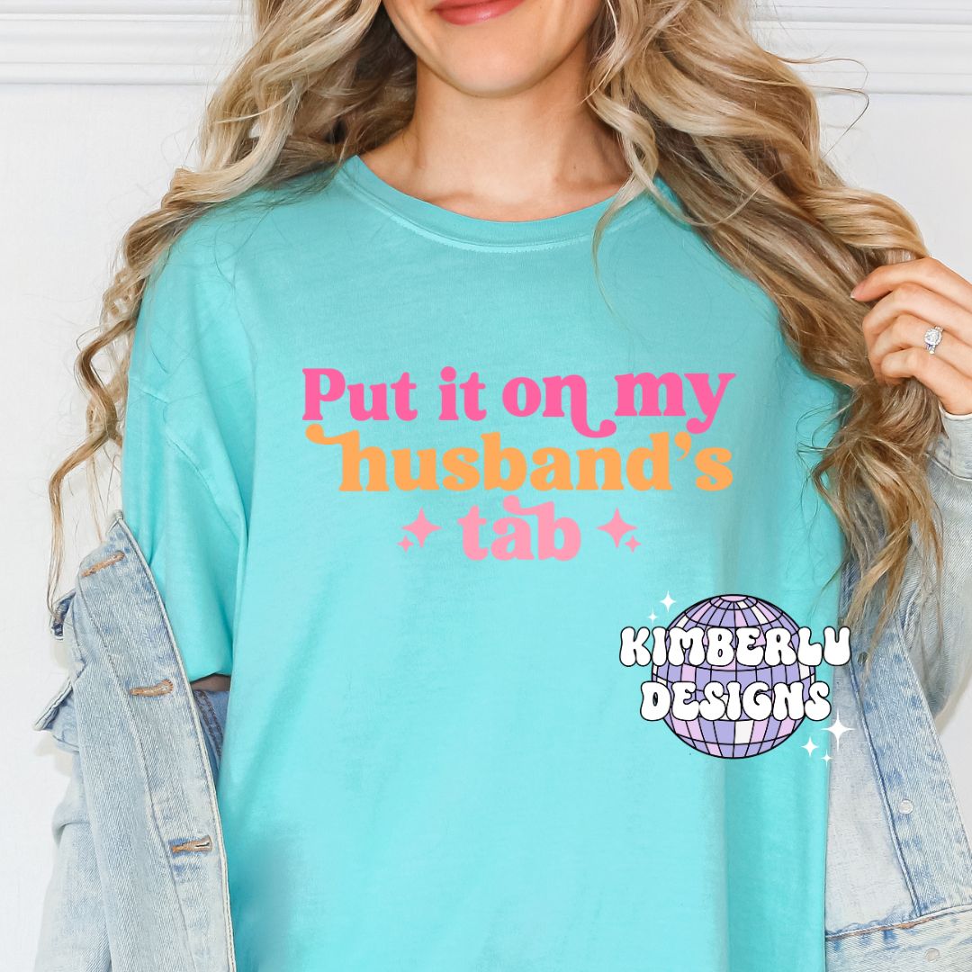 Put It On My Husband's Tab
