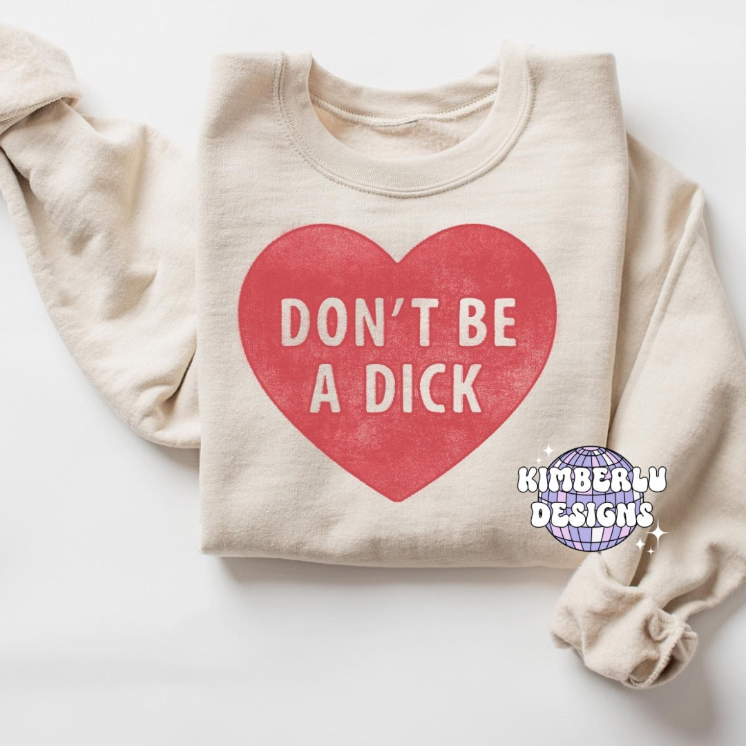 Don’t Be A Dick