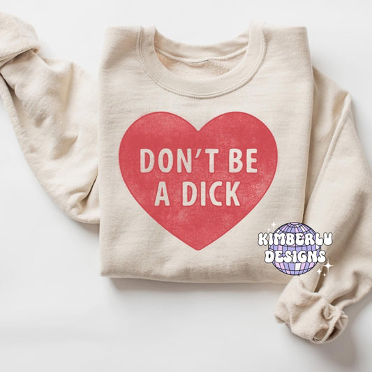 Don’t Be A Dick