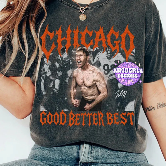 Chicago Good Better Best