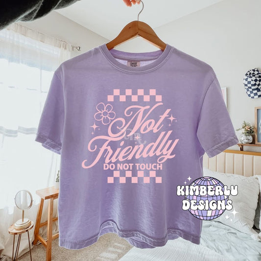 Not Friendly Do Not Touch